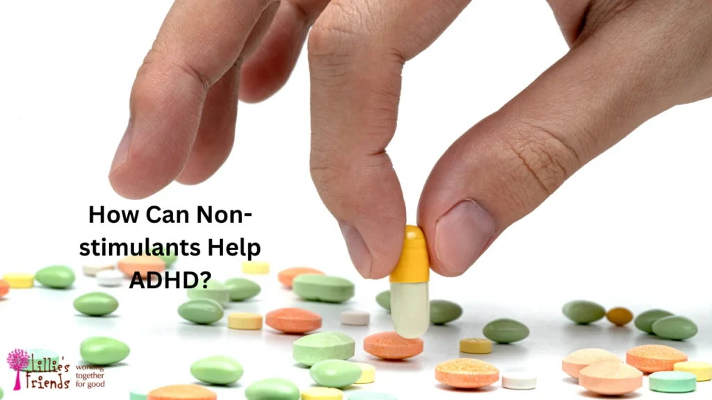 How Can Non stimulants Help ADHD