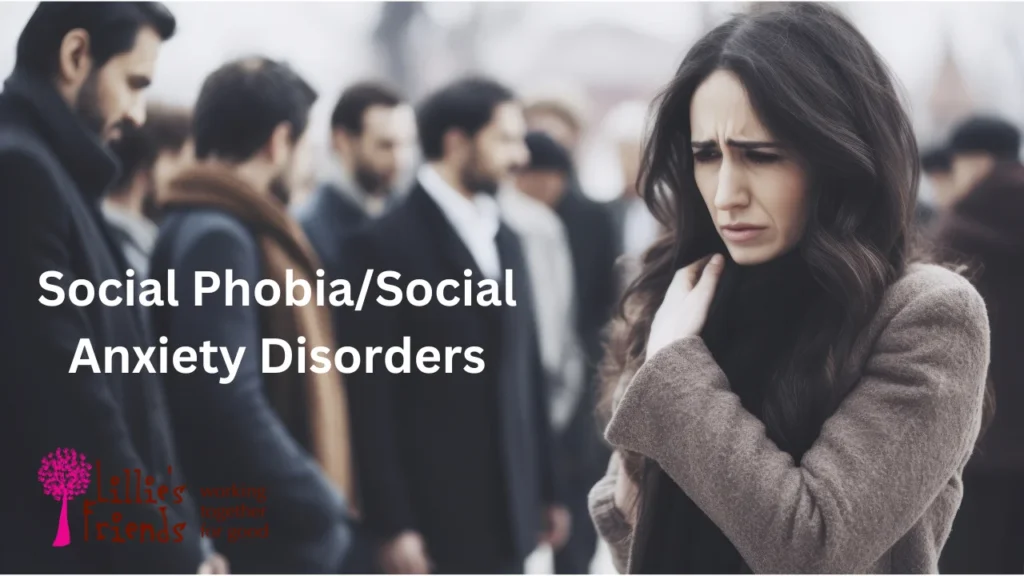 Social PhobiaSocial Anxiety Disorder