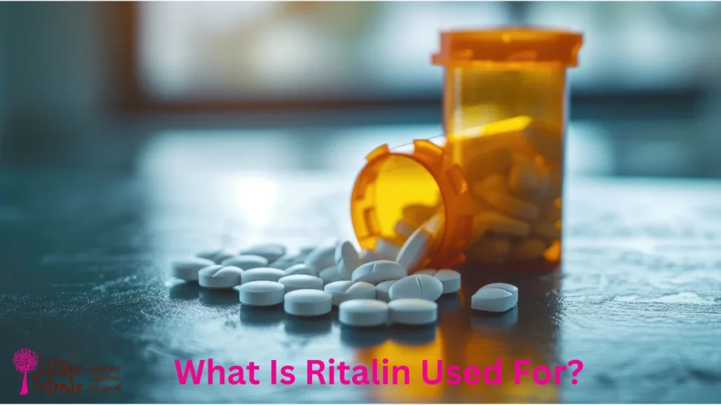 What Is Ritalin Used For