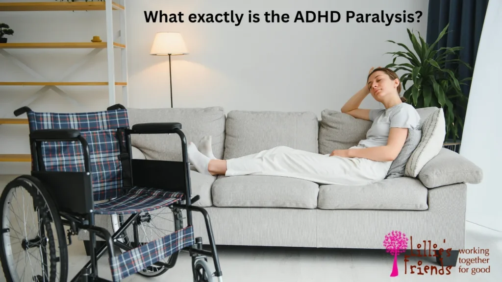 What exactly is the ADHD Paralysis