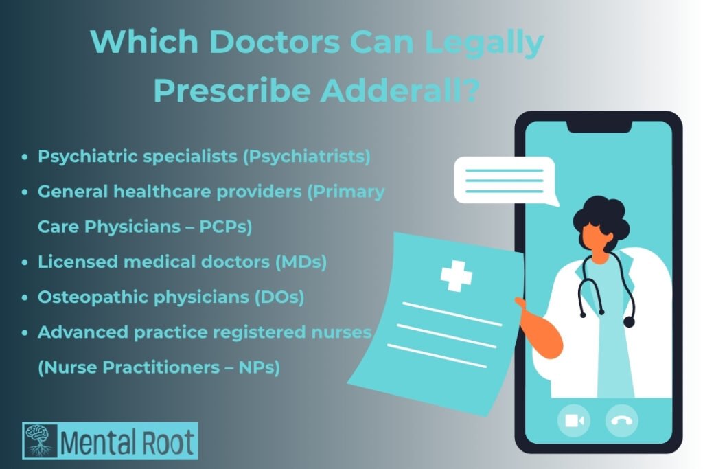 Which Doctors Can Legally Prescribe Adderall